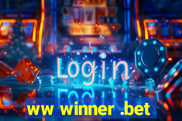 ww winner .bet